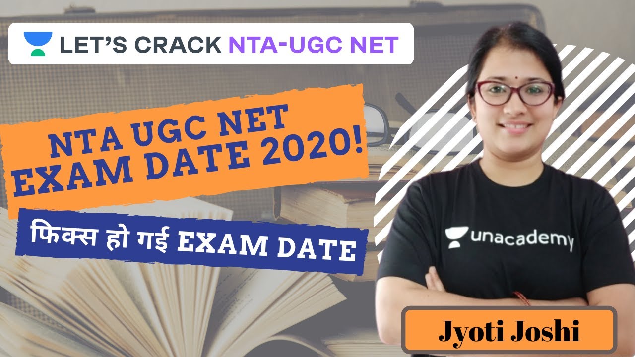NTA UGC NET Exam Date Announced | NTA UGC NET Exam 2020 | Jyoti Joshi
