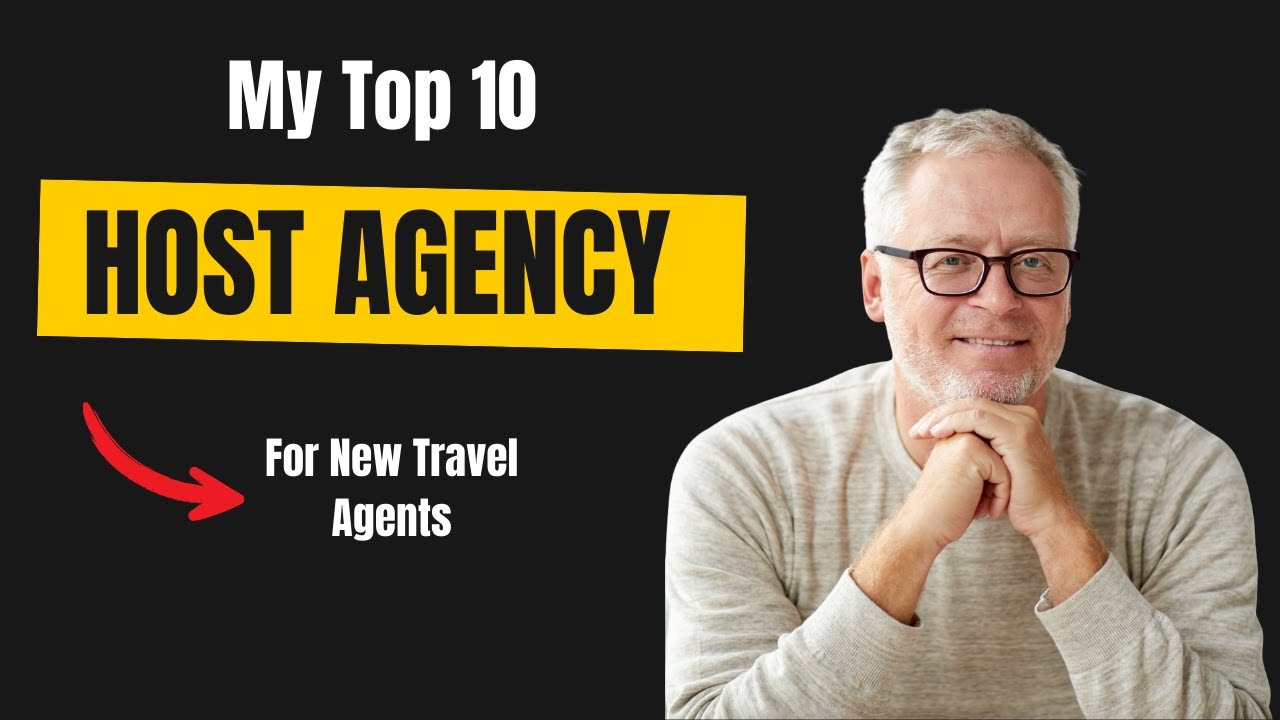 Top 10 Host Agencies For New Travel Agents in 2026 #hostagency