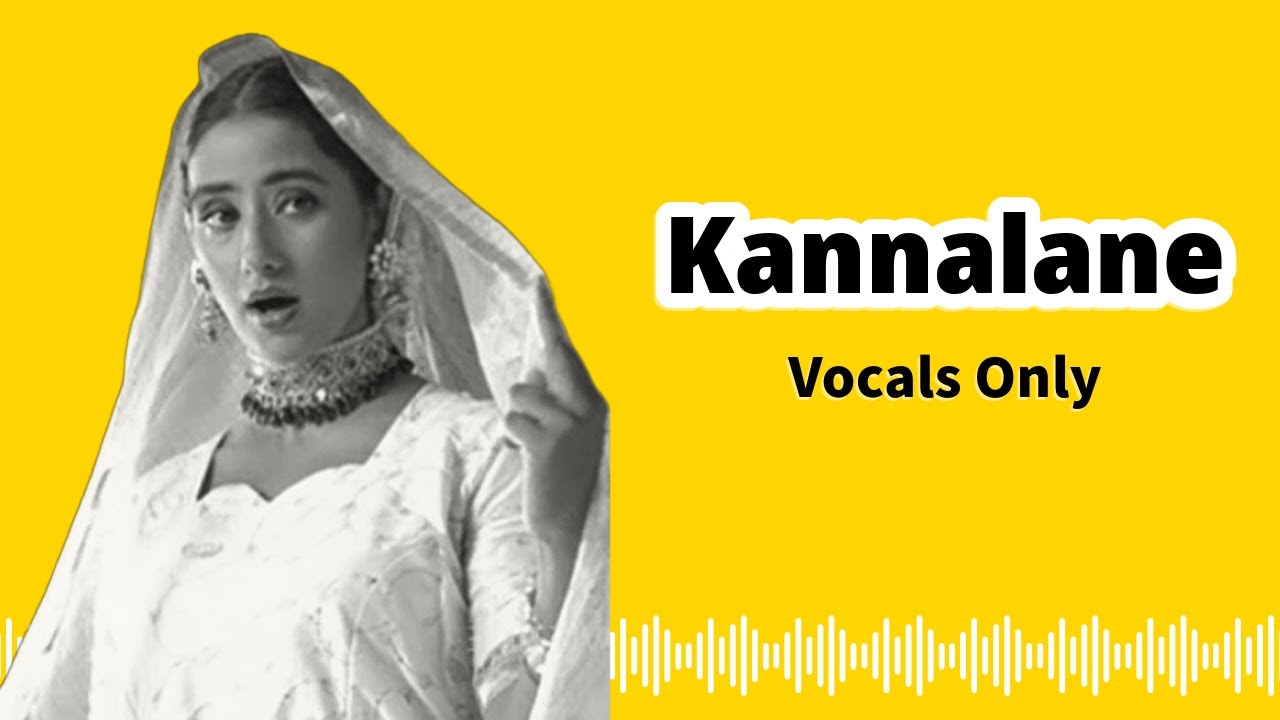 Vocals Only Version - Kannalane  | Pure Vocals Cover