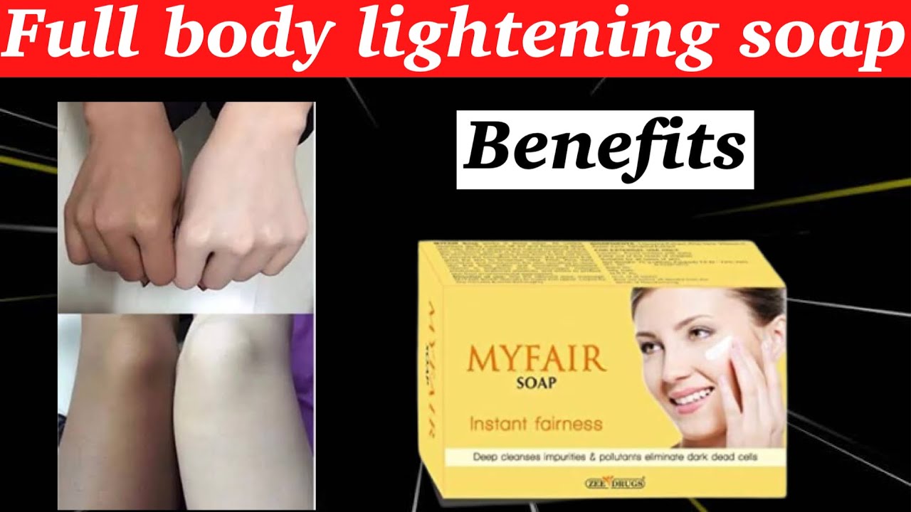 My fair soap | My fair soap review | My fair soap benefits | myfair soap | My fair soap side effects