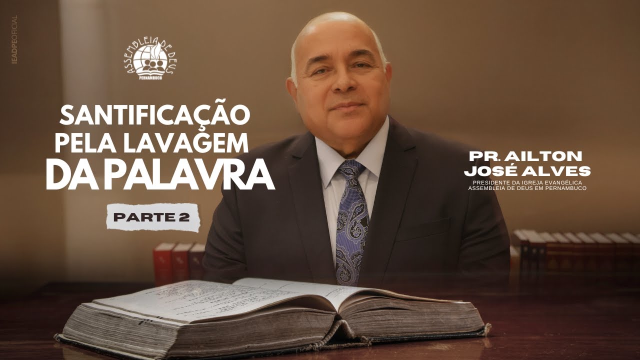 PR. AILTON JOSÉ ALVES - Parte 2 - CULTO DE DOUTRINA 28/07/2025