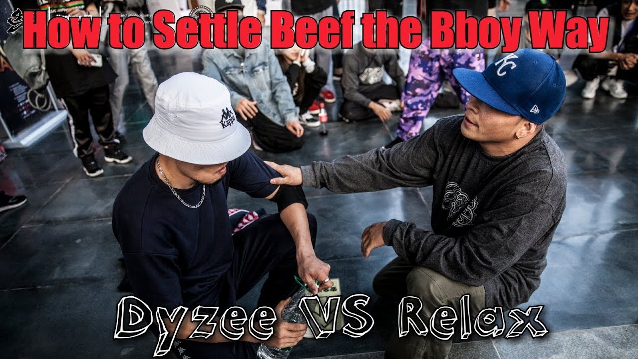 HOW TO SETTLE BEEF THE BBOY WAY [Dyzee VS Relax] | Bboy Vlog #64