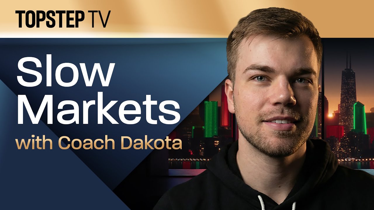 TopstepTV: Slow Markets with Dakota - Live Futures Day Trading (3/11/26)
