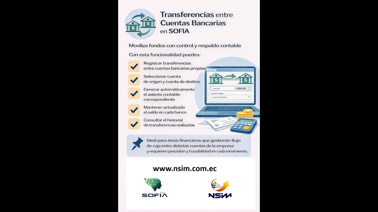SOFIA Bancos Transferencias entre cuentas bancarias propias de la Empresa