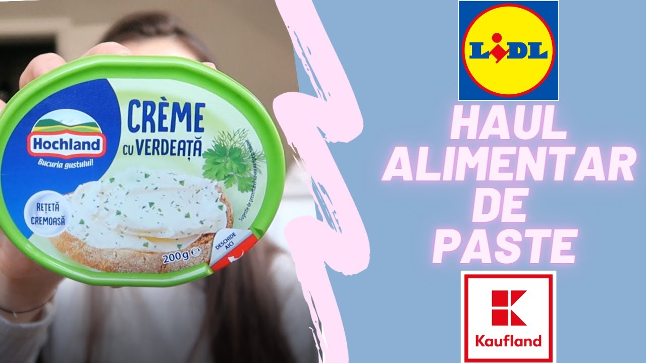 #haulalimentar HAUL ALIMENTAR  | Cumparaturi pentru Paste | Lidl & Kaufland