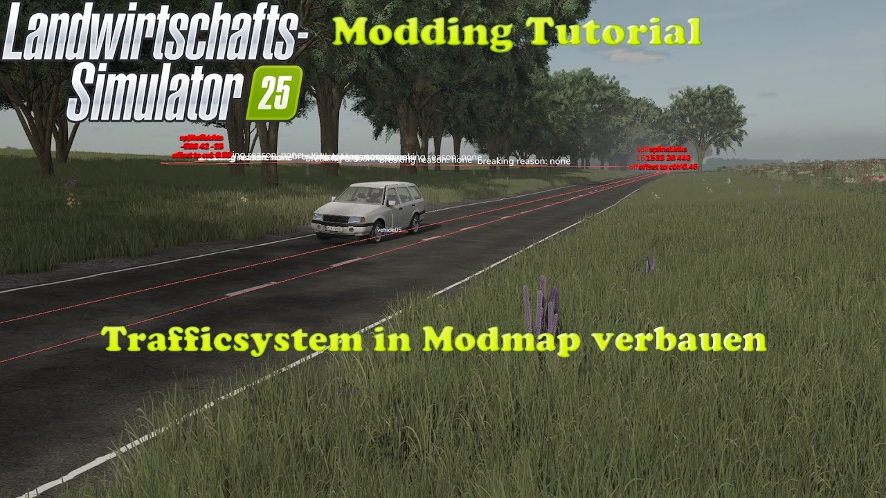 LS25 Modding Tutorial Trafficsystem verbauen