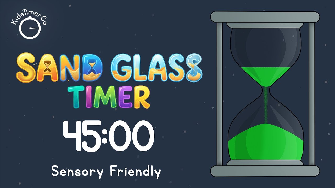 45 Minute Sand Glass Timer - Kids Sensory Friendly Visual Timer