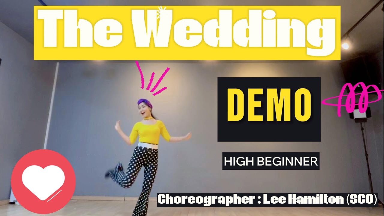 The Wedding Line Dance / DEMO/ (High Beginner :Lee Hamilton)