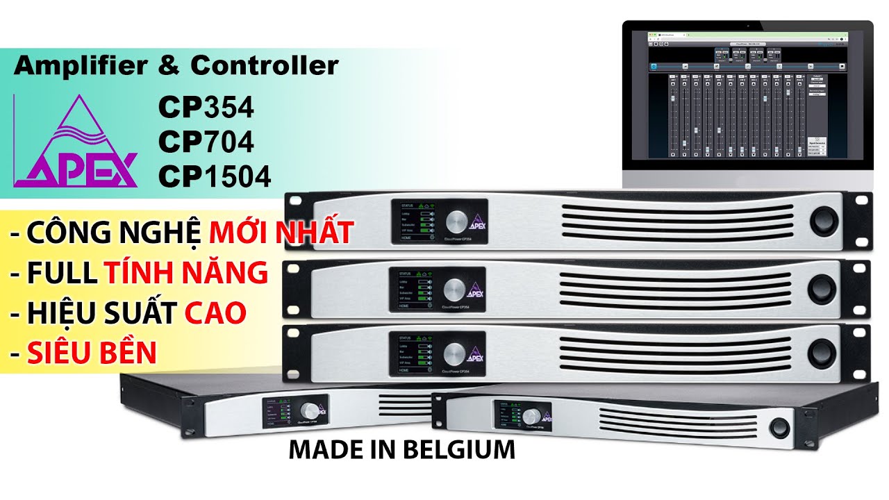 Cục đẩy tích hợp Controller Apex CP354 CP704 CP1504 | Made in Belgium - Techsound Việt Nam