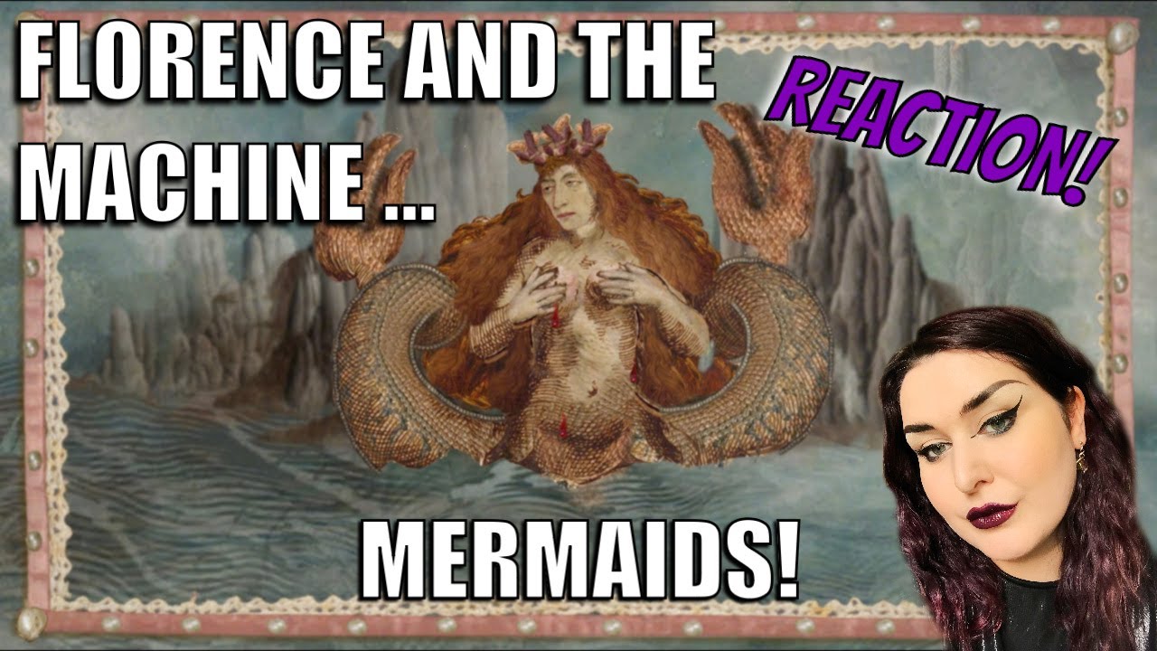 FLORENCE AND THE MACHINE - Mermaids *REACTION*