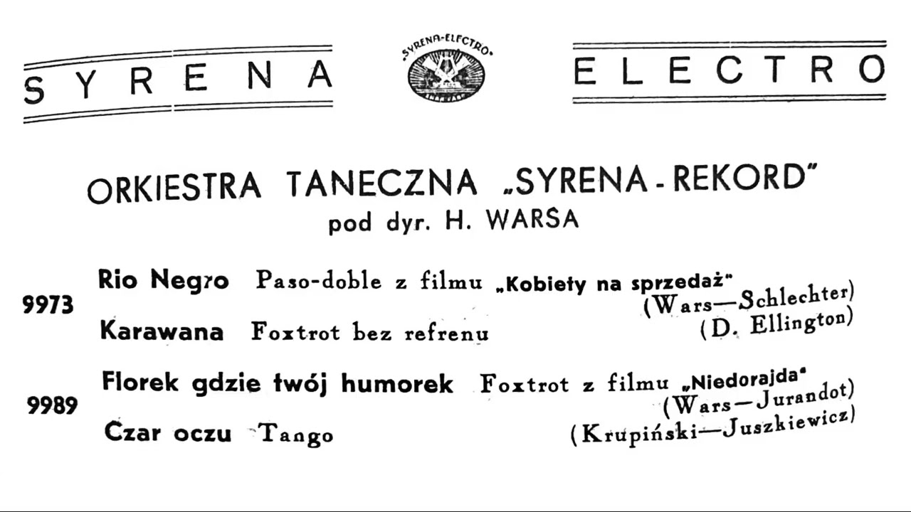 Henryk Wars - Karawana (Orkiestra taneczna „Syrena-Rekord”, 1938)