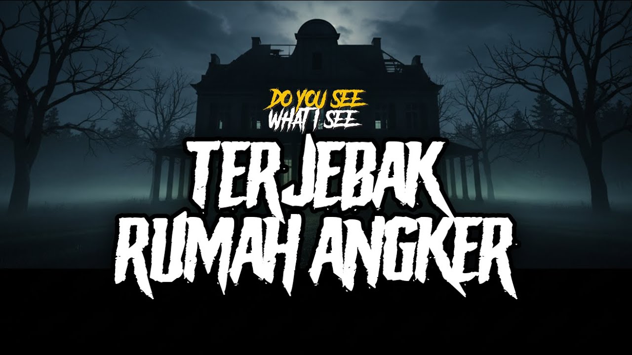 TERJEBAK DI RUMAH ANGKER !!! By @anhaolive