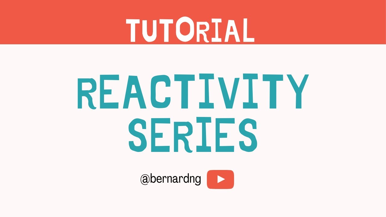 O-Level Chemistry | 14 | Reactivity Series [Tutorial]
