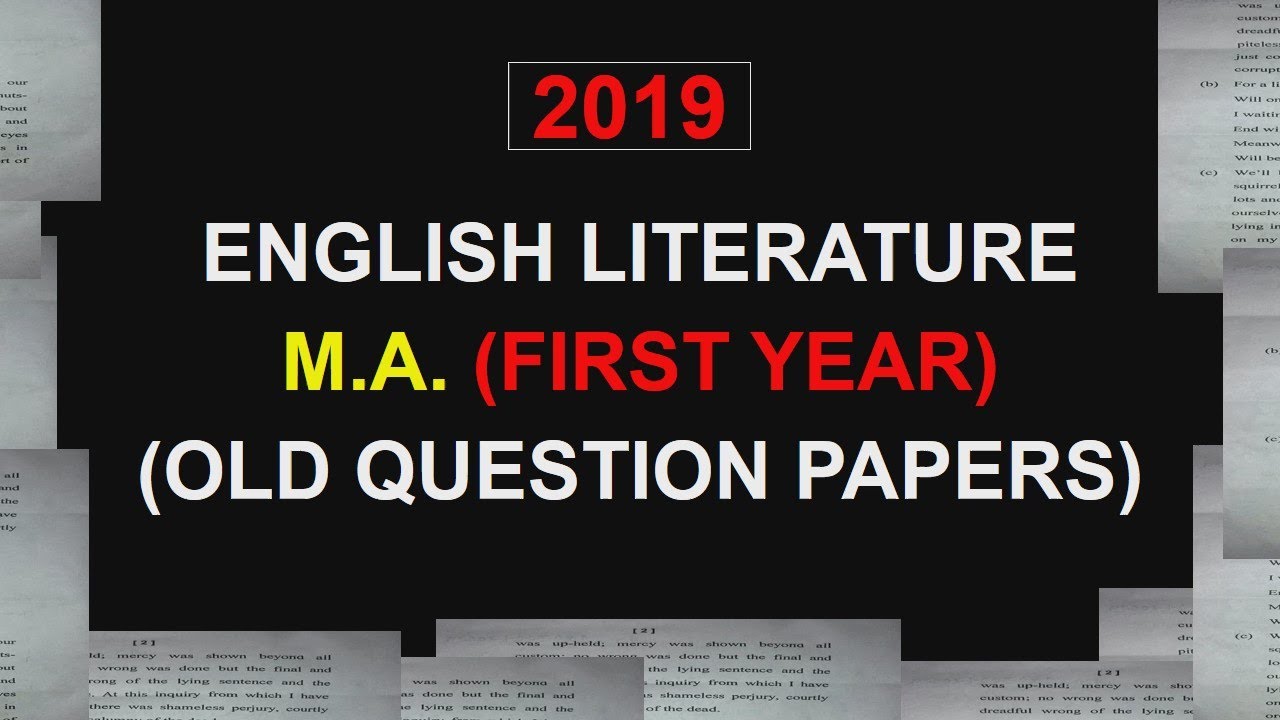 MA 1st Year English Literature Old Question Papers (2019)