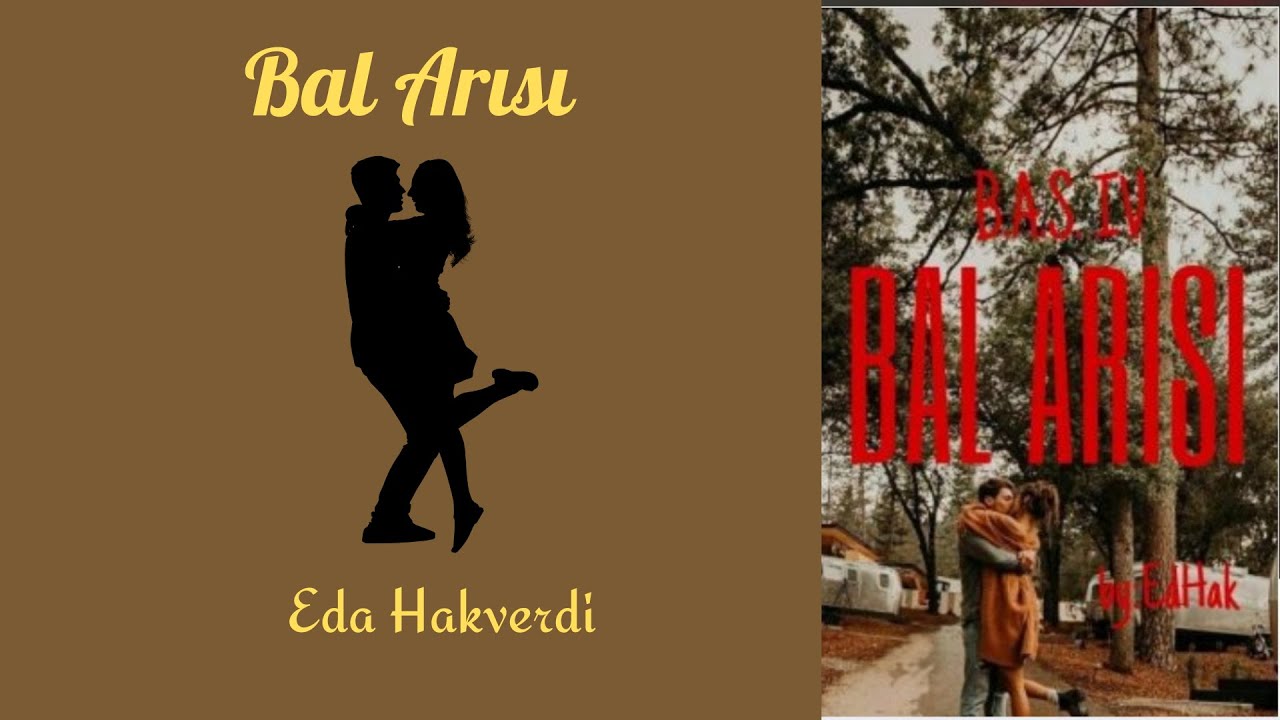 Bal Arısı - Eda Hakverdi