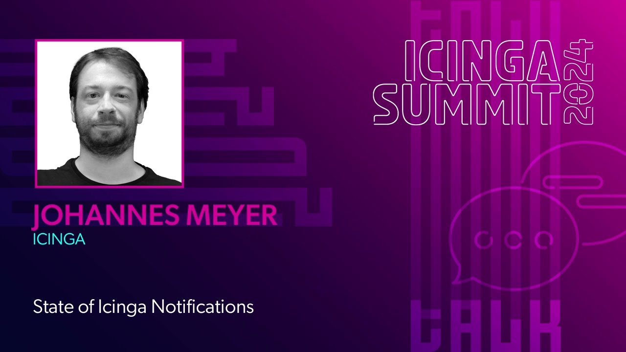 State of Icinga Notifications by Johannes Meyer - Icinga Summit 2024