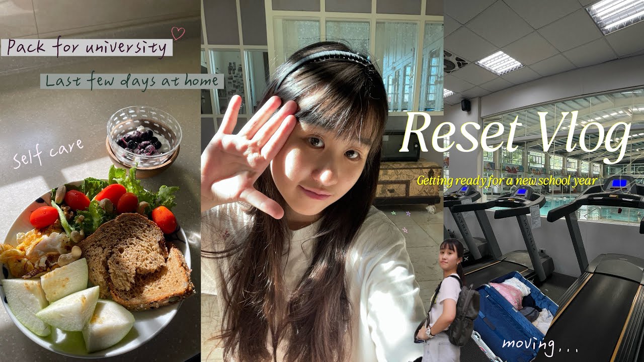 大學前的最後幾天🏃🏻‍♀️pack for uni & self-care reset🍶🧳
