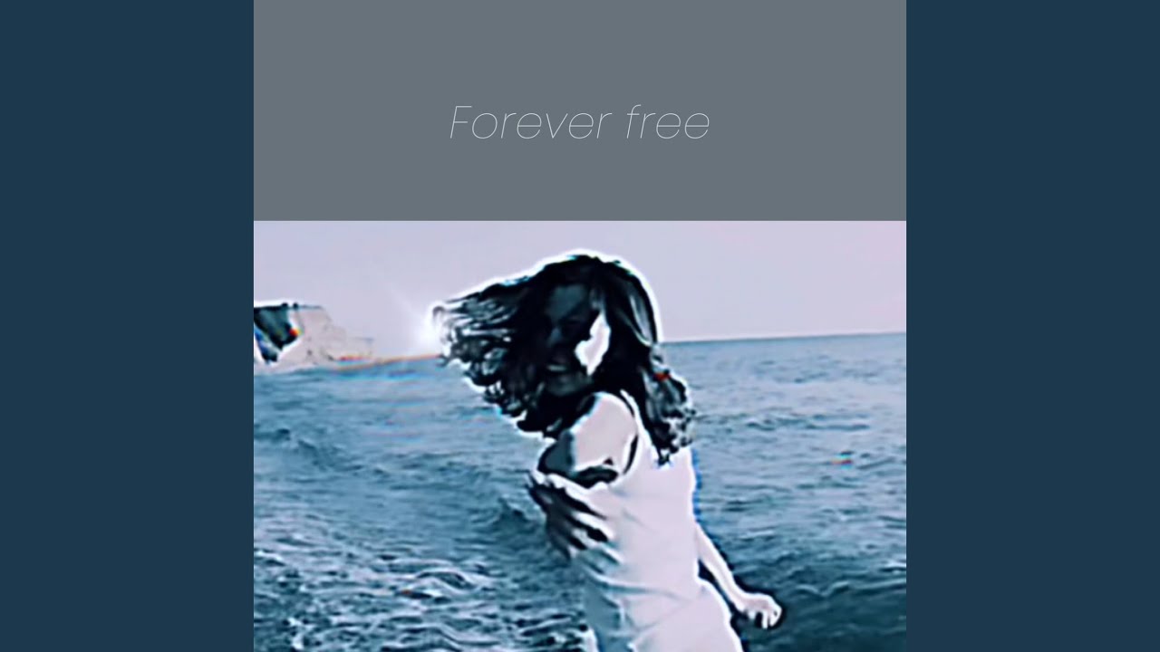 Forever Free