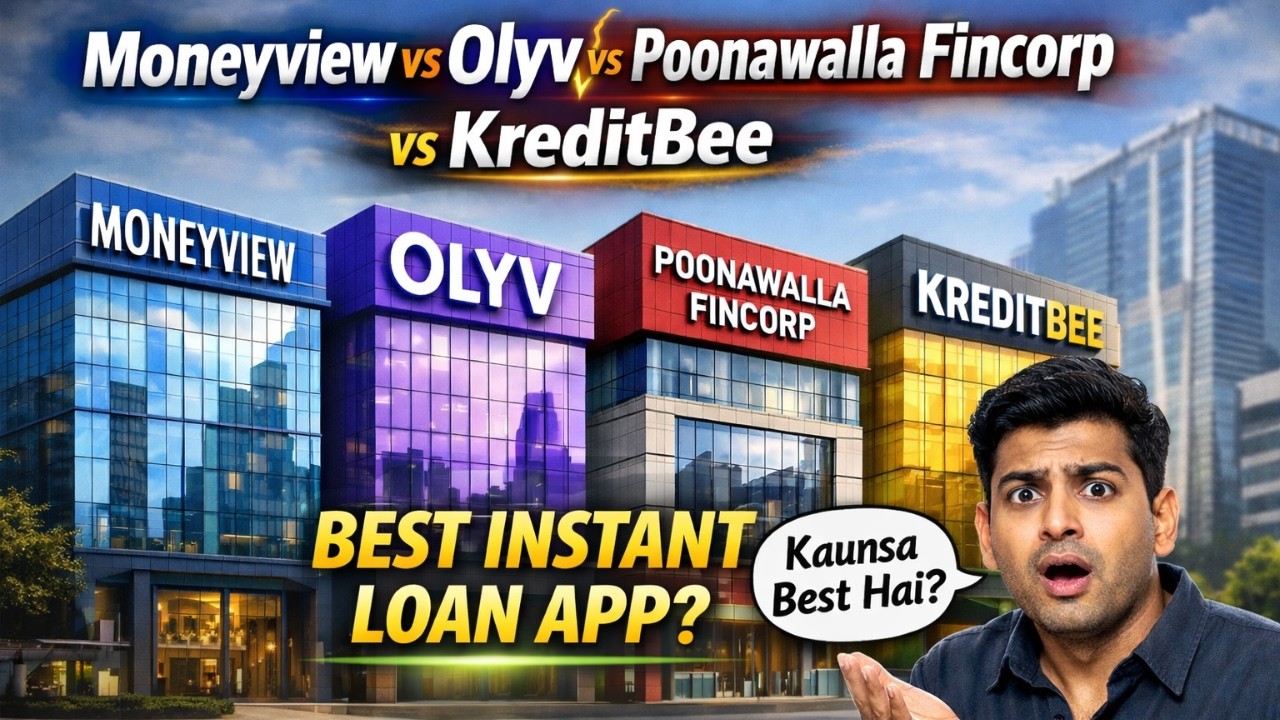 Best Instant Loan App 2026 | Moneyview vs KreditBee vs Olyv vs Poonawalla