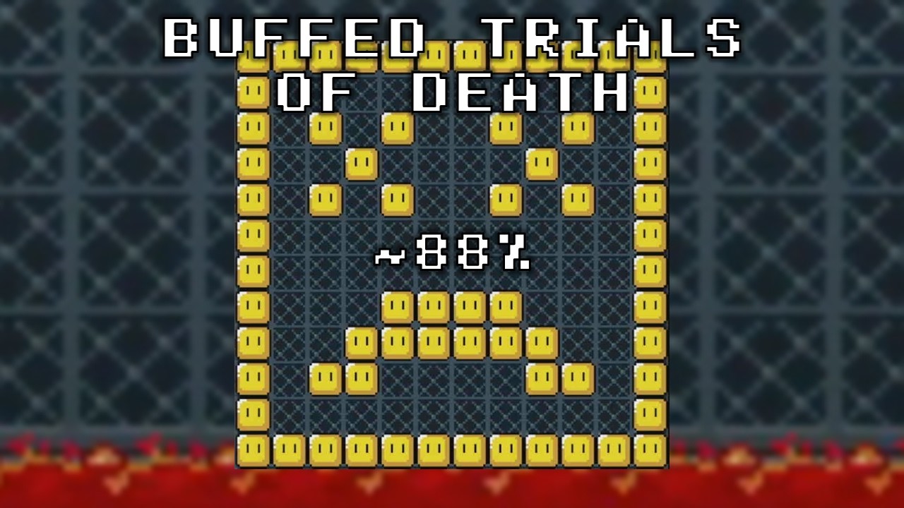 Buffed Trials of Death ~88%