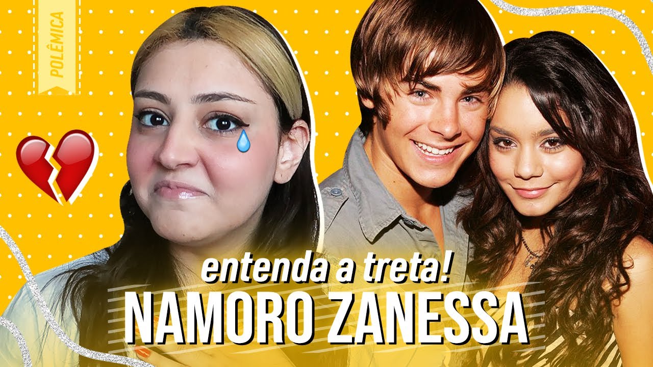 O QUE ACONTECEU COM ZANESSA? PORQUE ELES NÃO SE FALAM MAIS? - ENTENDA ESSA TRETA 💔
