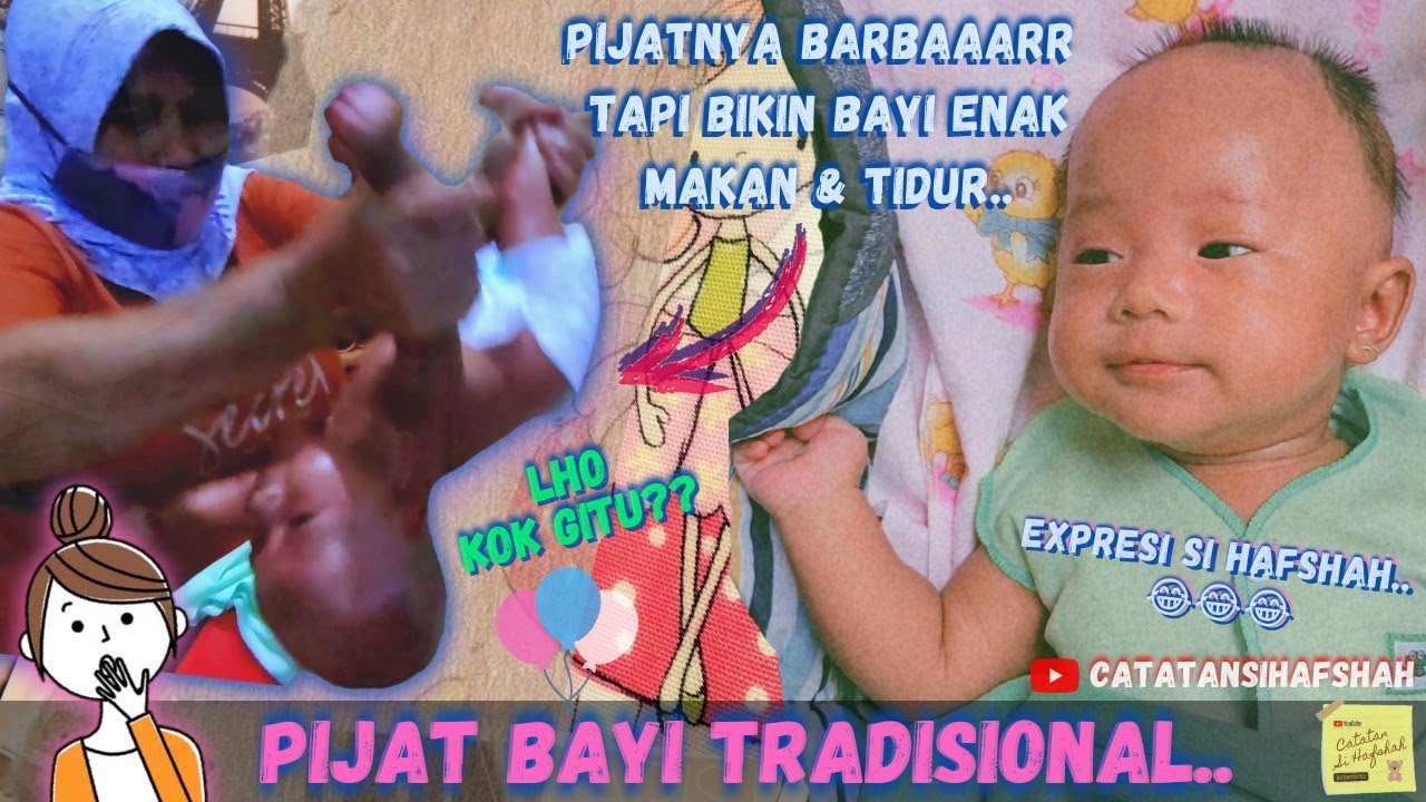 Pijat Bayi Tradisional Untuk Optimalkan Tumbuh Kembang Bayi || Ampuh Tapi Bikin Yang Liat Degdegan
