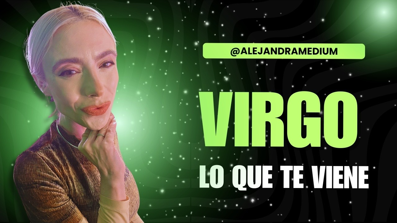 VIRGO NO SABE QUE HACER EN LAS NOCHES PENSANDOTE  Y LLEGA ABUNDANCIA DE OTRO MUNDO!!!