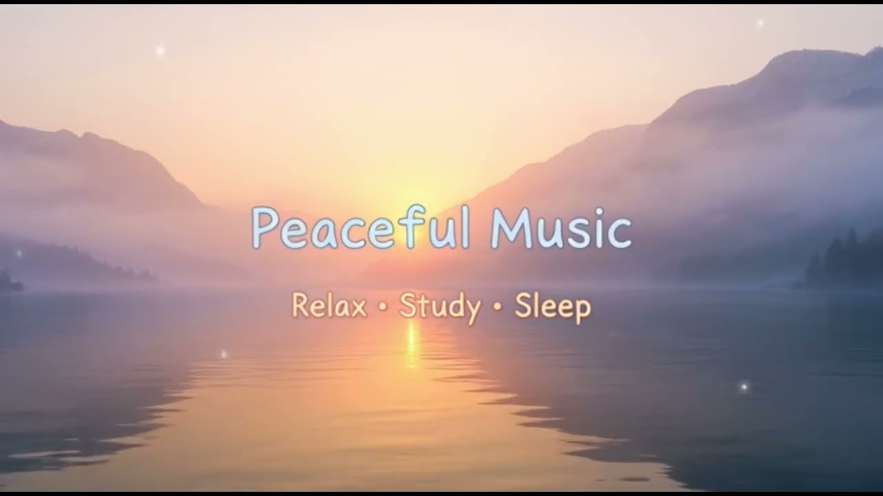 Peaceful Music 🌿 Calm Relaxing Instrumental | Study, Sleep, Meditation | MLY Music Library