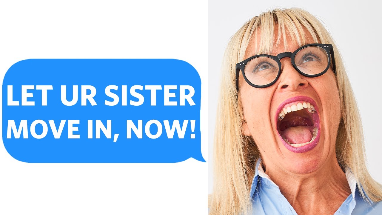 Toxic Family FINDS MY ADDRESS and shows up, DEMANDING my PSYCHO-SISTER move in - Reddit Podcast