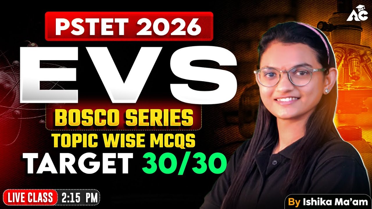 PSTET Exam Preparation 2026 EVS | BOSCO Series | Target 30/30 | By Ishika Mam