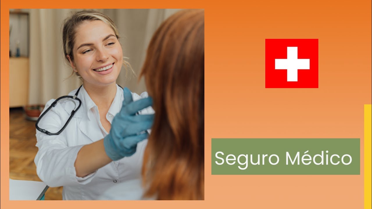 Cómo funciona el seguro médico en Suiza