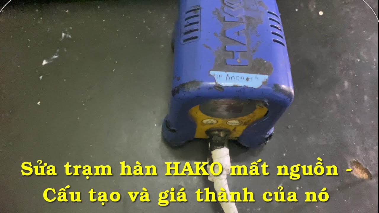 Sửa trạm hàn HAKKO mất nguồn - Hóa ra bên trong nó là thế này