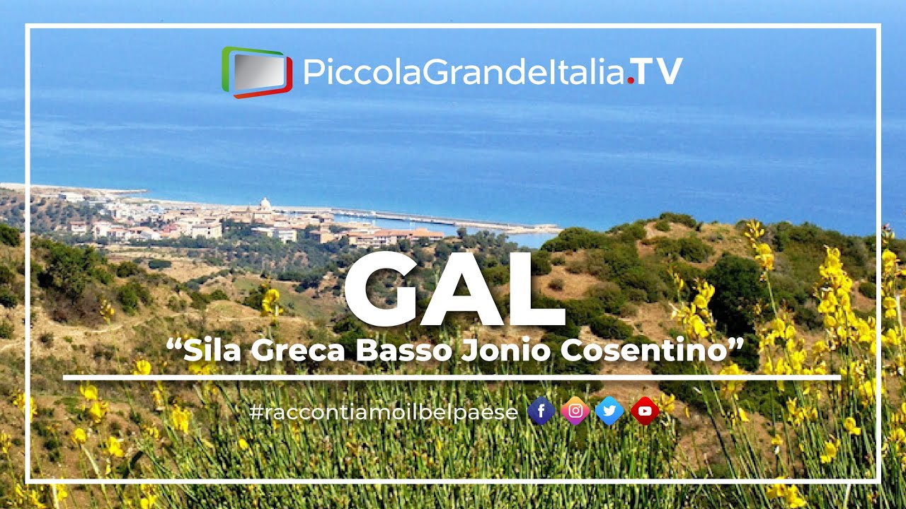 Gal Sila Greca Basso Jonio Cosentino - Piccola Grande Italia