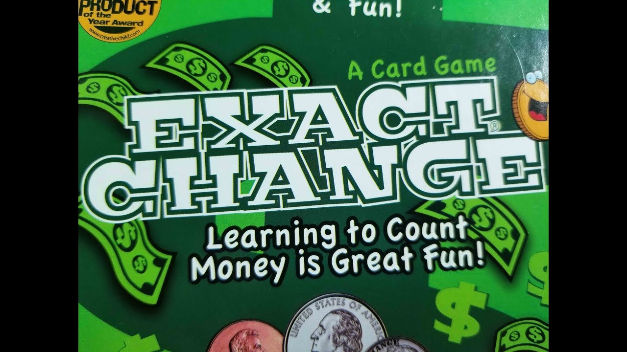 Playing With Exact Change