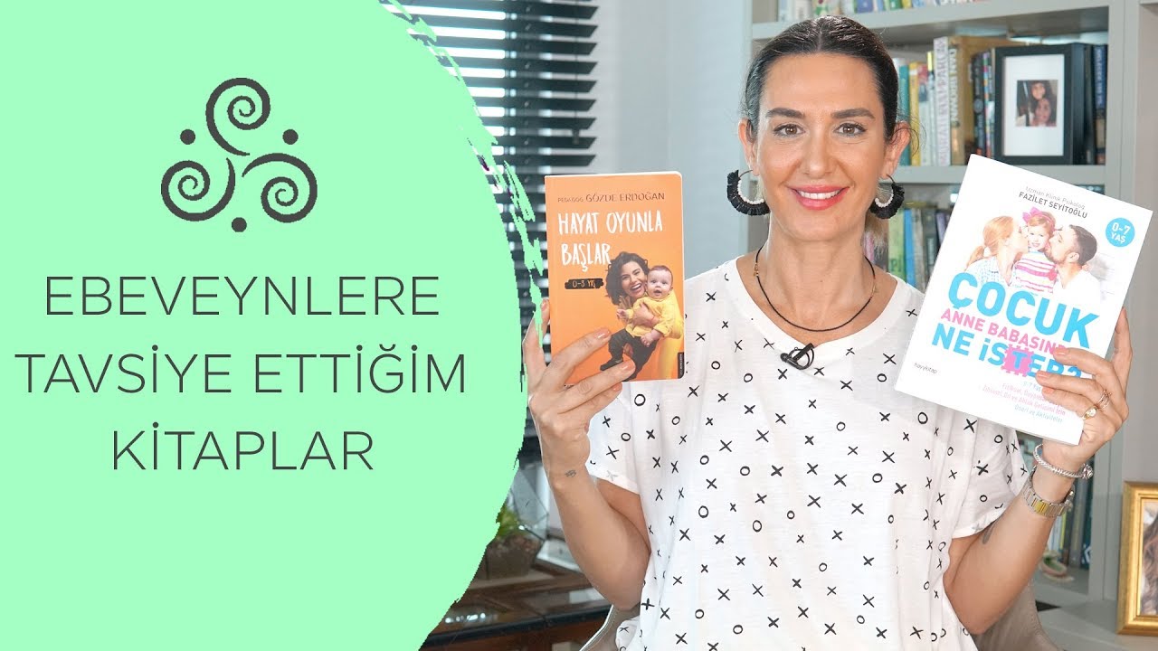 Ebeveynlere Tavsiye Ettiğim Kitaplar