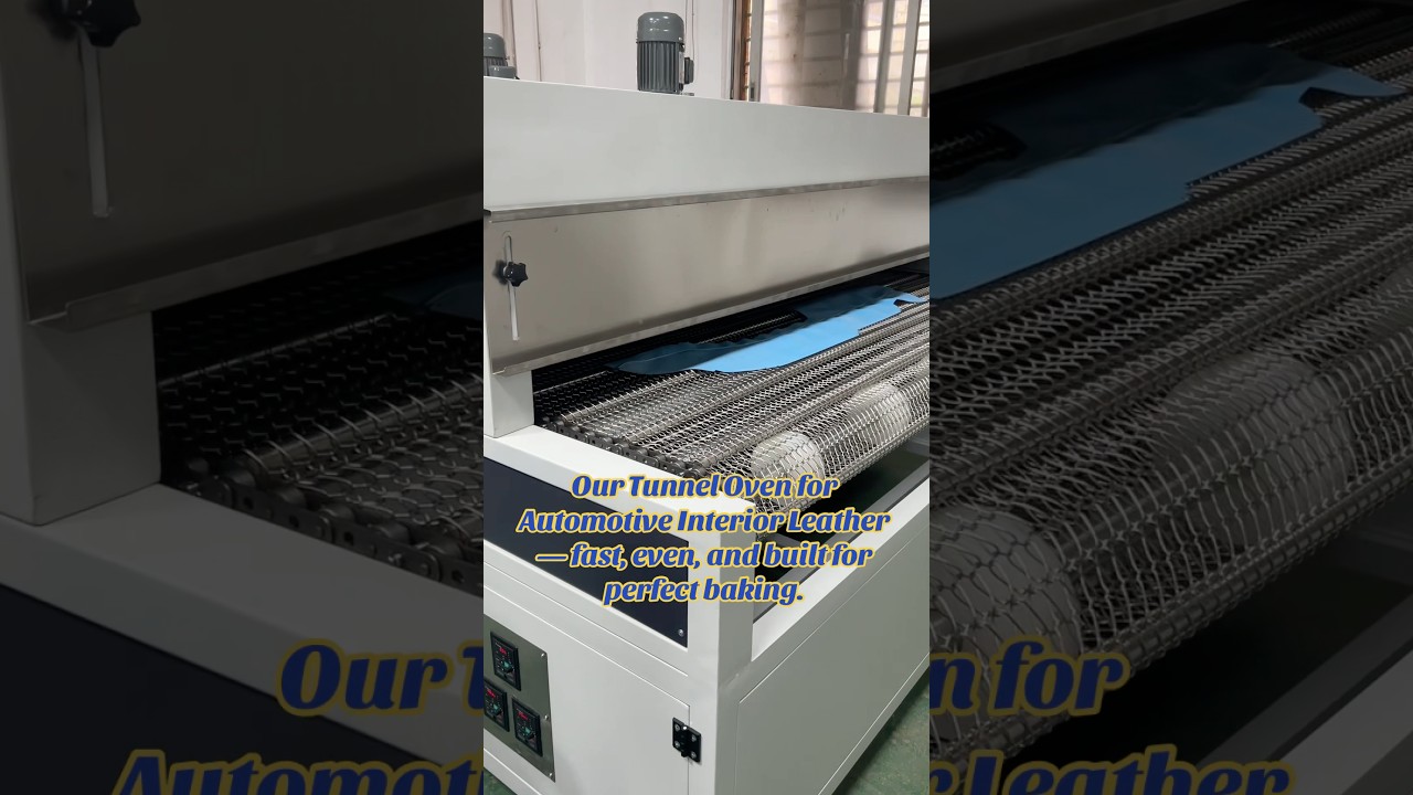 Our Tunnel Oven for Automotive Interior Leather &mdash; fast, even, and built for perfect baking.#fyp