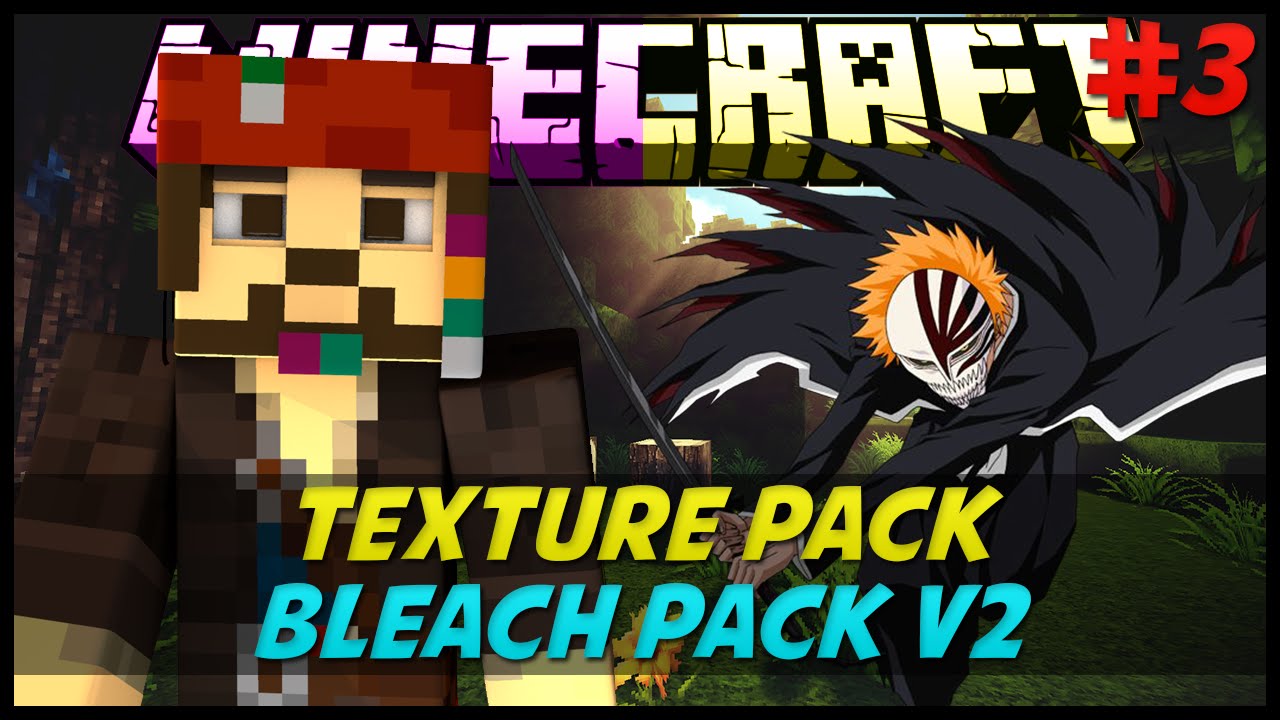Minecraft : Texture Pack : Bleach Pack v2 1.6/1.7 ft. Luangonzalez7 #3