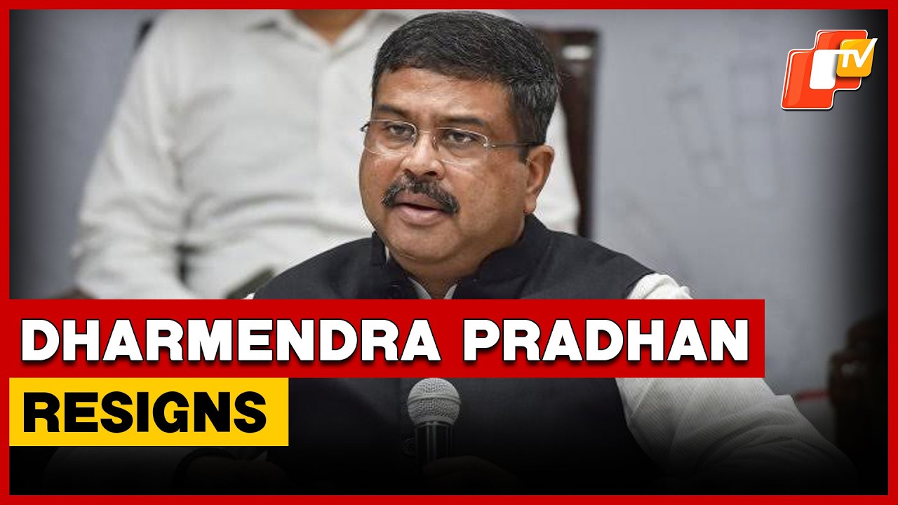Union Education Minister Dharmendra Pradhan Resigns | OTV