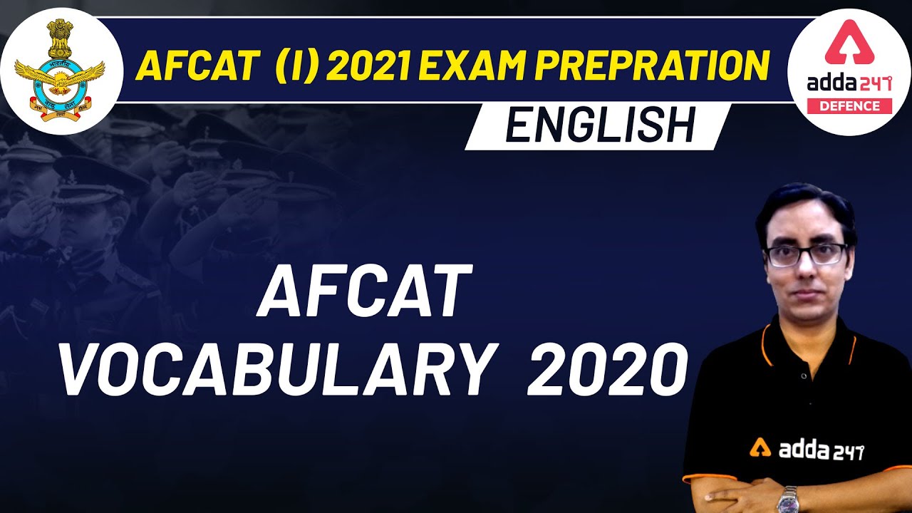 AFCAT(I) 2021 Exam Preparation | English | Vocabulary 2020