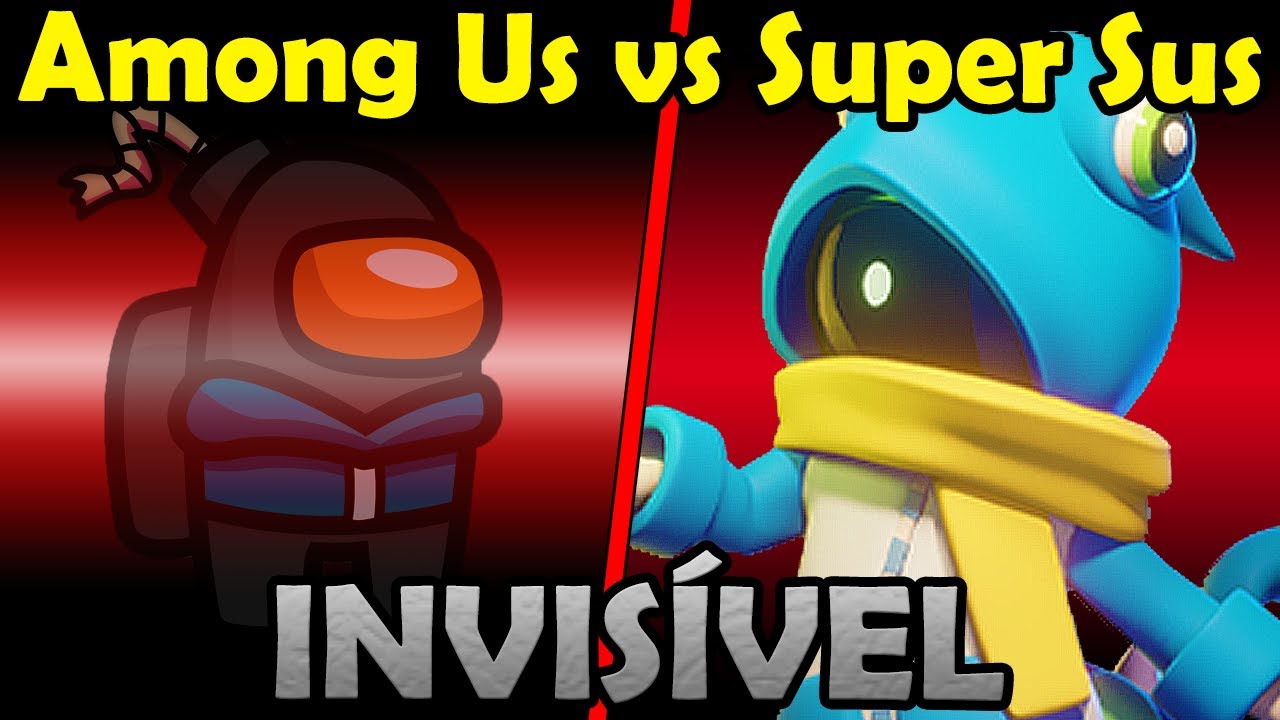 INVISÍVEL AMONG US vs CAMAELÃO SUPER SUS! Qual é melhor?