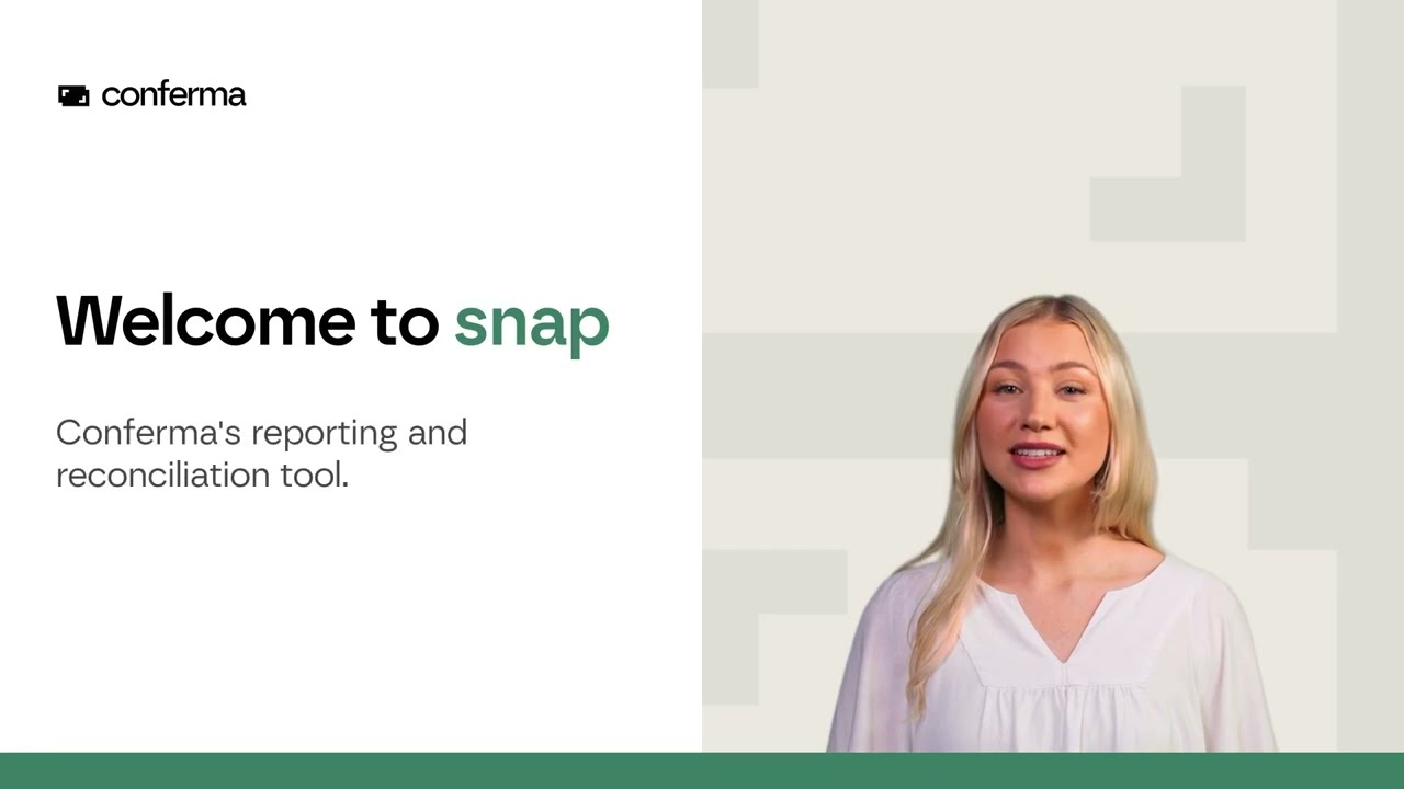Conferma snap Key Functionalities