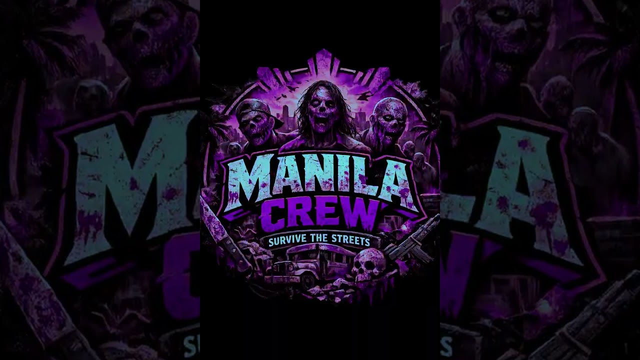 Manila Crew ( Zombie Apocalypse) By: Abunai Recordz