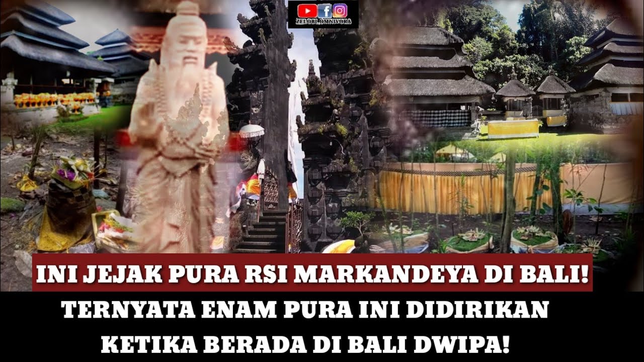 6 PURA PENINGGALAN RSI MARKANDEYA DI BALI! UMAT HINDU WAJIB TAU!