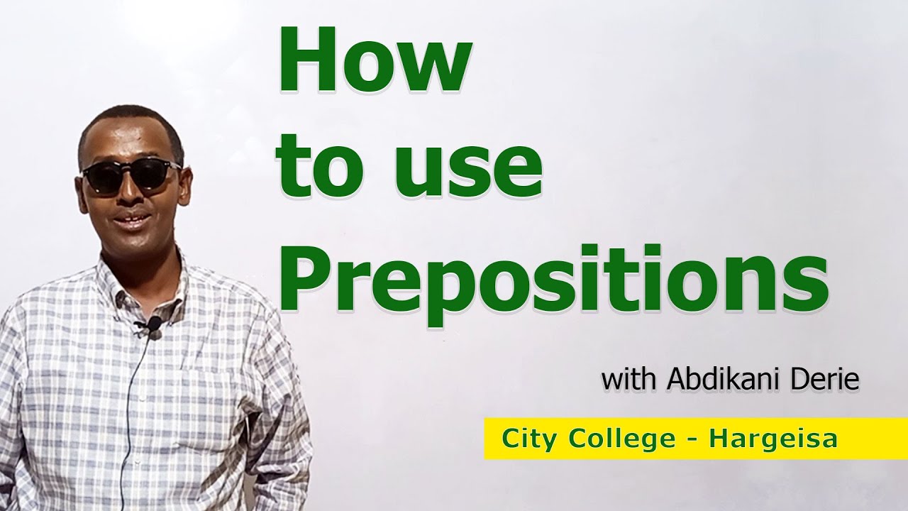 How to use prepositions - Af Soomaali