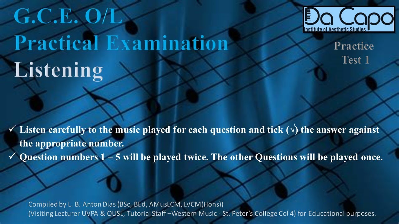 G.C. E. O/L Western Music -  Listening Test