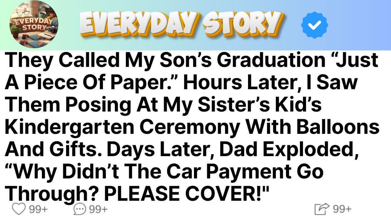 They Called My Son’s Graduation “Just A Piece Of Paper ” Hours Later, I Saw Them Posing At My Si