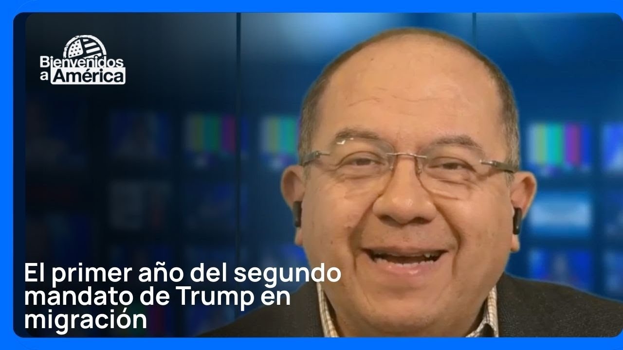“El primer año del segundo mandato de Trump en migración” | Bienvenidos a América