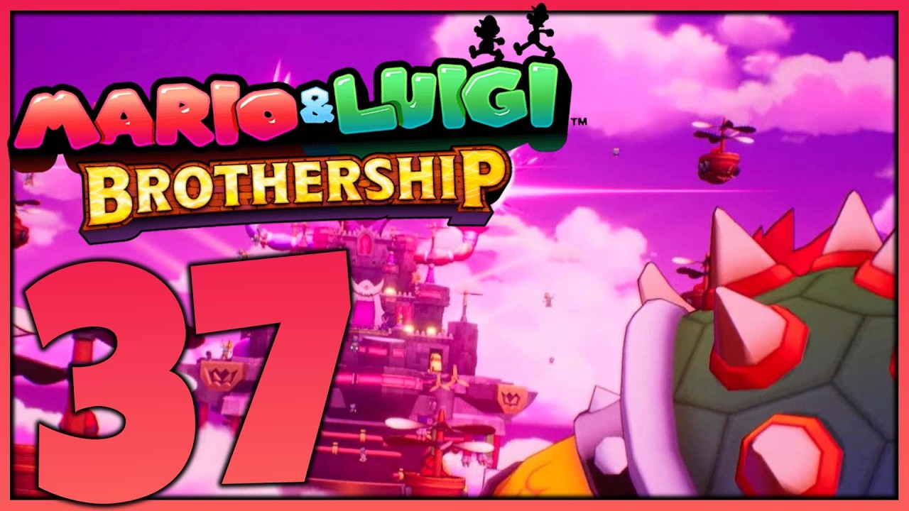 WHAT BOWSER GREIFT STECKDOFS BURG & MARIO & LUIGI AN?! | Mario & Luigi Brothership #37