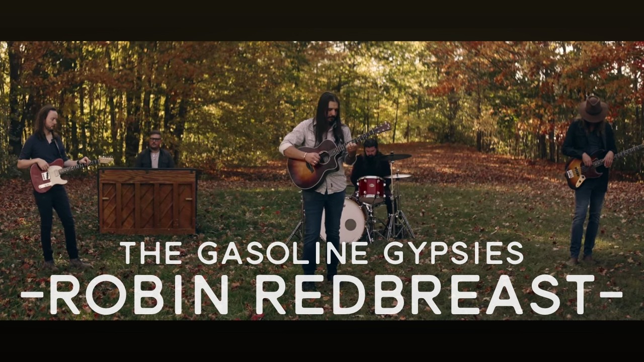 The Gasoline Gypsies (Official Music Video) Robin Redbreast