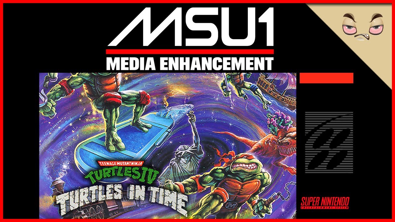 Teenage Mutant Ninja Turtles IV: Turtles in Time | SNES | MSU-1 Enhanced